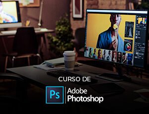 Dominando o Photoshop - Do Iniciante ao Avançado